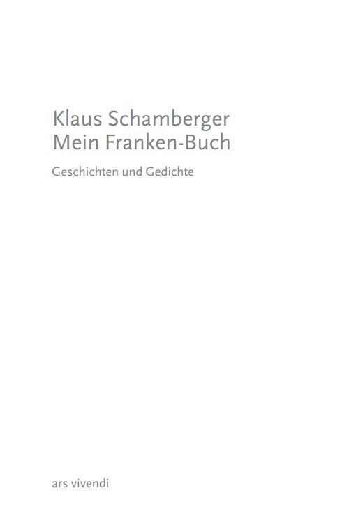 Thumbnail - Mein Franken-buch Klaus Schamberger