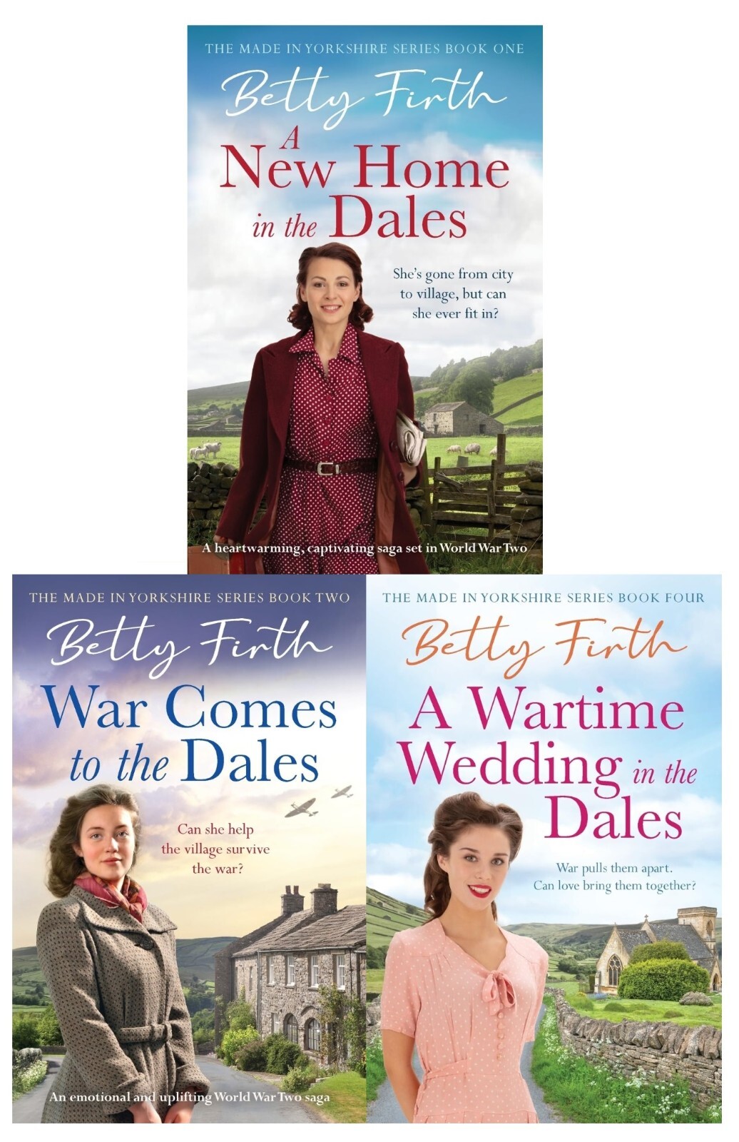 B&Q -  Made In Yorkshire Series 3 Books Collection Set By Betty Firth (A New Home In The DalesWar Comes To The DalesA Wartime Wedding - Image 3