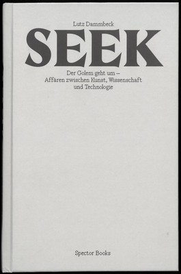 Lutz Dammbeck: Seek Spector Books