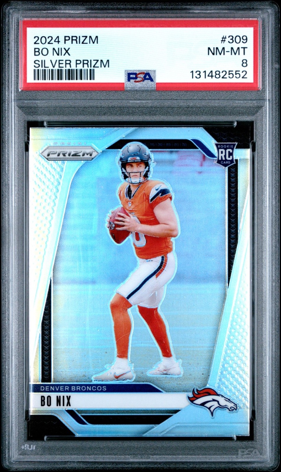 2024 Silver Prizm Bo Nix 309 PSA NM-MT 8