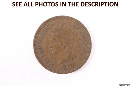 NobleSpirit (TM) Semi-Key 1876 Indian Head Cent VF / XF Very Fine +