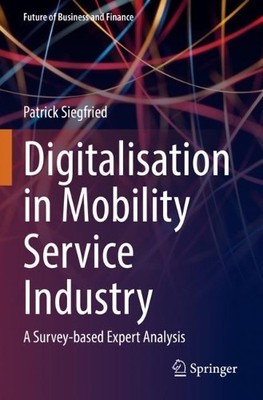 Digitalisation in Mobility Service Industry - 9783031071539