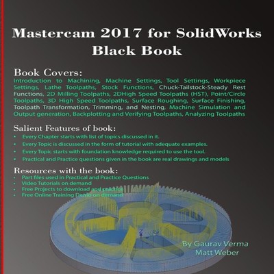 Mastercam 2017 for SolidWorks Black Book Gaurav Verma Paperback C