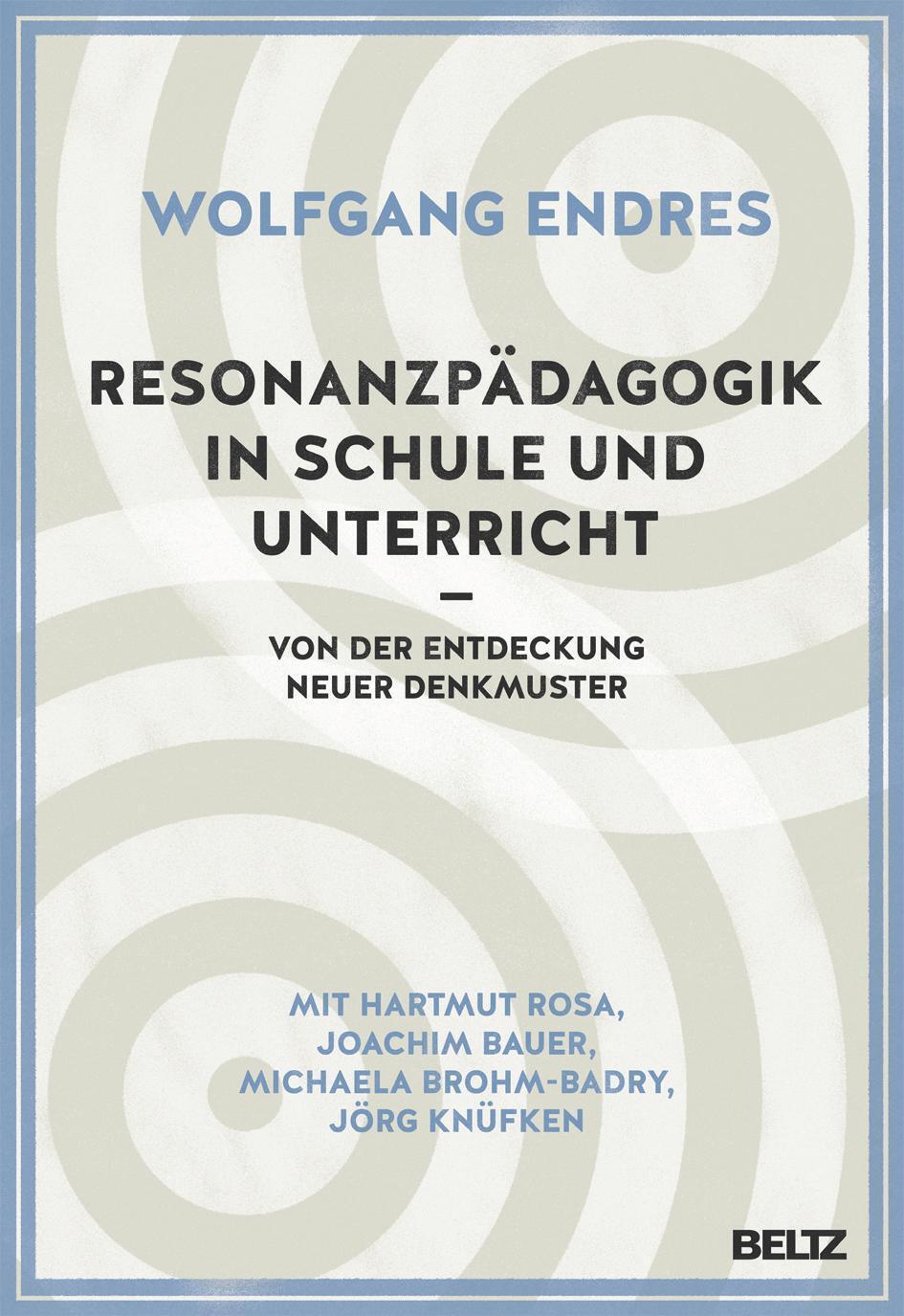 Thumbnail - Resonanzpädagogik In Schule Und Unterricht Von Der Entdeckung Neuer