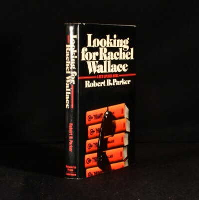 1980 Looking for Rachel Wallace by Robert B. Parker First Edition
