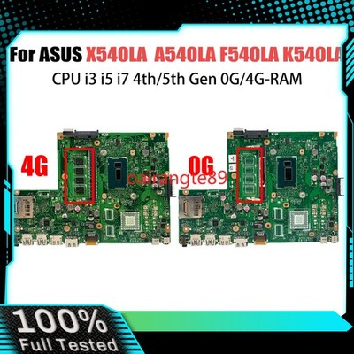 X540LA For ASUS X540L F540L X540LJ Motherboard 4G RAM I3-5005U I5-5200U I7-7500U