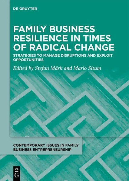 Family Business Resilience In Times Of Radical Change | Stefan MäRk (U. A.)-image