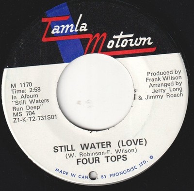 Four Tops Still Water 7'' vinyl Canada Tamla Motown small drill hole in label