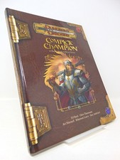 Complete Champion : A Players Guide to Divine...