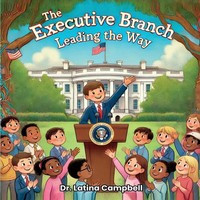 Latina Campbell | The Executive Branch | Taschenbuch | Englisch (2025)