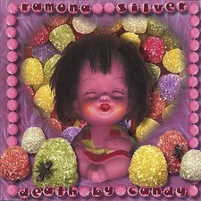 Ramona Silver - Death by Candy (CD 2001)