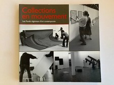 COLLECTIONS EN MOUVEMENT LES FONDS REGIONAUX D'ART CONTEMPORAIN FLAMMARION 1995