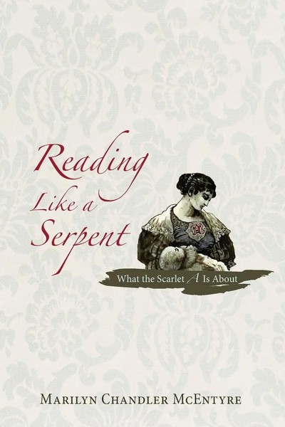 Marilyn Mcentyre | Reading Like A Serpent | Taschenbuch | Englisch (2012)-image