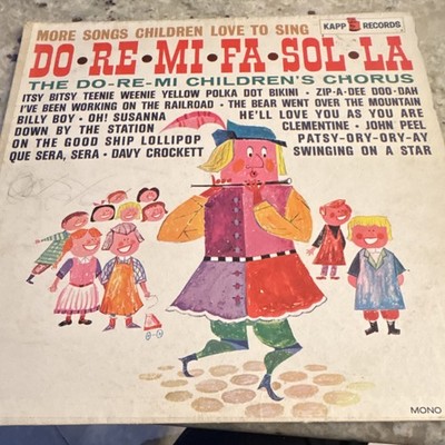 The Do-Re-Mi Children's Chorus Do-Re-Mi-Fa-Sol-La LP Vinyl Kapp KL-1234 Mono