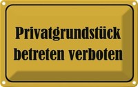 Blechschild 12X18 Cm PrivatgrundstüCk Betreten Warnschild Hinweisschild Sicherhe