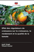Jyoti Singh (U. A.) | Effet Des RéGulateurs De Croissance Sur La Croissance,...