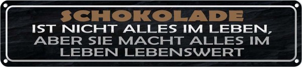 Blechschild 10X46 Cm Schokolade Ist Nicht Alles Aber Spruch Zitat Deko Geschenk-image