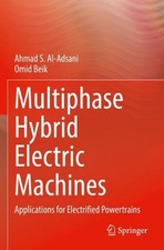 Multiphase Hybrid Electric Machines: Applications for Electrified Powertrains by
