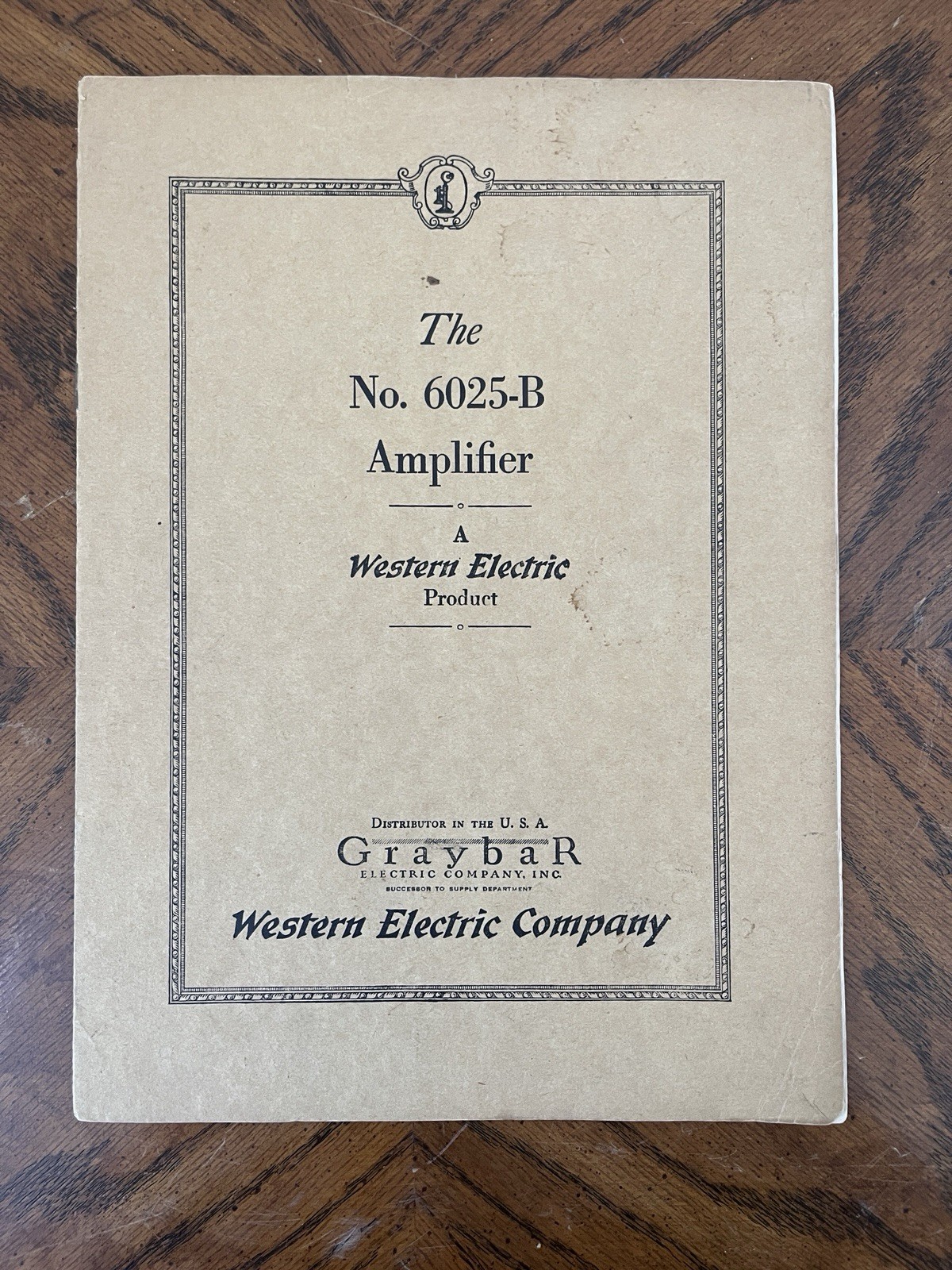 Western Electric 6025-B 25B 205D Amplifier Manual