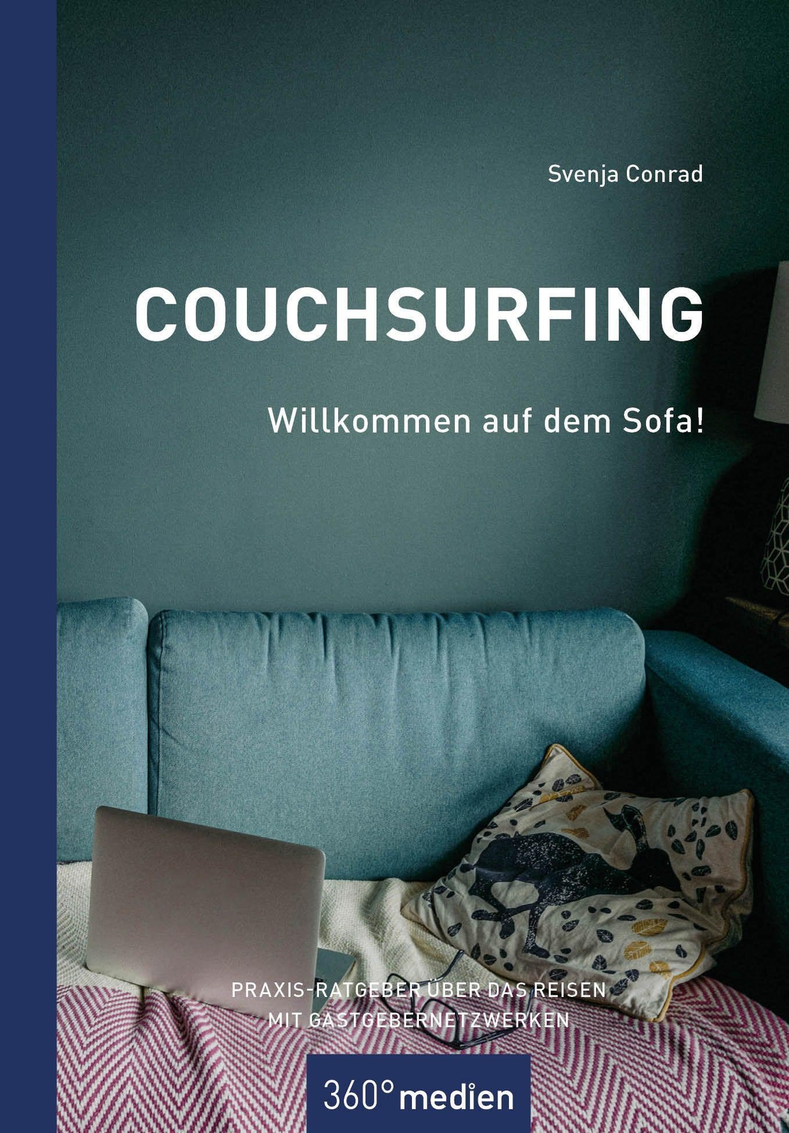 Thumbnail - Couchsurfing - Willkommen Auf Dem Sofa Svenja Conrad