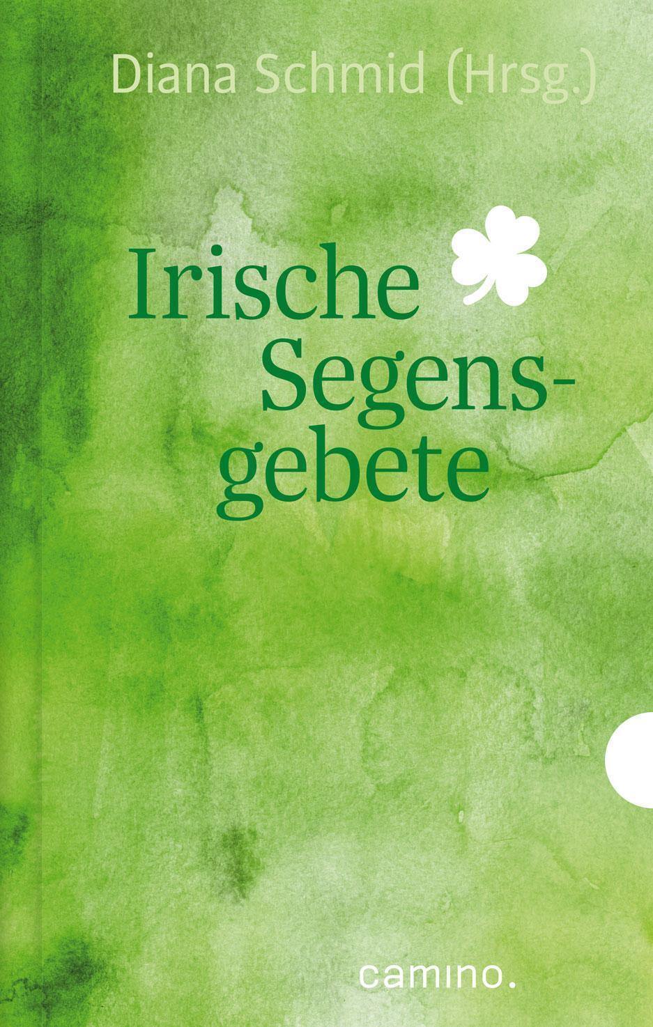 Irische Segensgebete, Diana Schmid