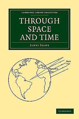 Through Space and Time Jeans Paperback Cambridge University Press 9781108005715