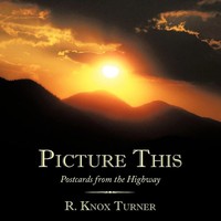 R. Knox Turner | Picture This | Taschenbuch | Englisch (2010) | AuthorHouse