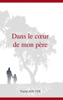 Dans Le Coeur De Mon PèRe | Nadia Aoi-Ydi | Taschenbuch | FranzöSisch | 2023