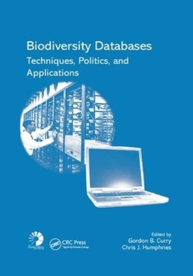 Biodiversity Databases: Techniques, Politics, And Applications