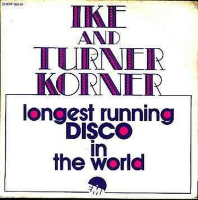 Longest Running Disco In The World | Ike And Turner Korner | Neuwertig