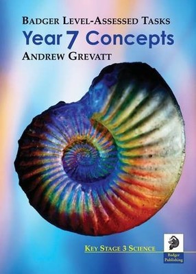 Science Level-assessed Tasks Year 7: Teacher Book: Concepts,Andr