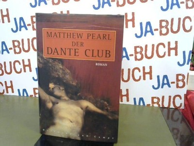 Der Dante Club. Pearl, Matthew: