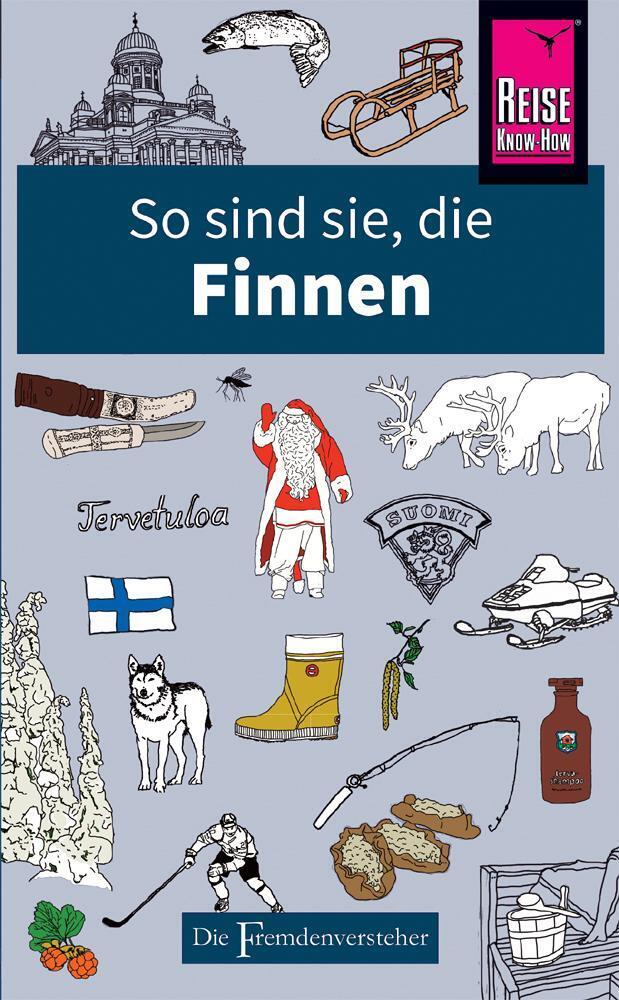 Thumbnail - So Sind Sie, Die Finnen | Die Fremdenversteher Von Reise Know-how |