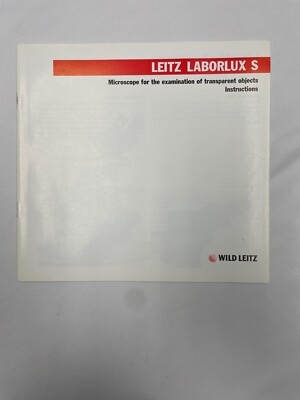 Leica Leitz Laborlux S Compound Microscope Instructions, Operating Manual