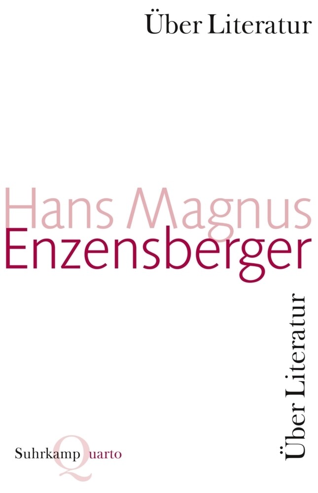Scharmützel Und Scholien | Über Literatur | Hans Magnus Enzensberger |