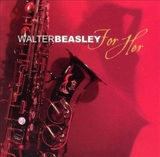 Walter Beasley : For Her - Audio CD