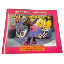 Rare Vintage 1996 Bananas in Pajamas “Wishes and Dreams” Children’s Picture Book