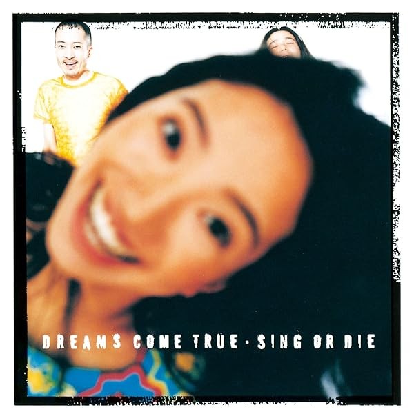 CD SING OR DIE Japan DREAMS COME TRUE Music 1 UPCY-6902 Album Official