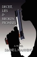 Deceit, Lies & Broken Promises Diane L. Manning Taschenbuch Englisch 2011