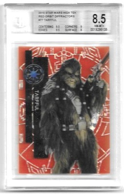 2015 STAR WARS HIGH TEK RED ORBIT DIFFRACTORS #77 TARFFUL #1/5 BGS 8.5!