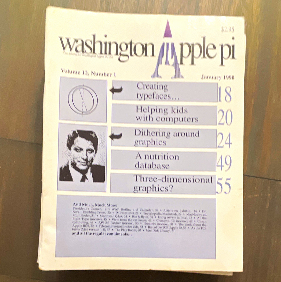 A complete run of 1990 Washington Apple Pi journals — a goldmine of early Mac and Apple II community history, culture, and forgotten software wisdom.