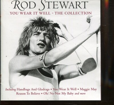 Rod Stewart / You Wear It Well