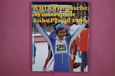 299888 Horst Schubert XIII. OLYMPISCHE WINTERSPIELE LAKE PLACID 1980 Sportverlag