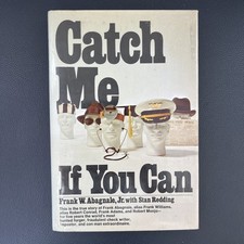 SIGNED - Catch Me If You Can by Frank W Abagnale 1980 3rd Print HC/DJ