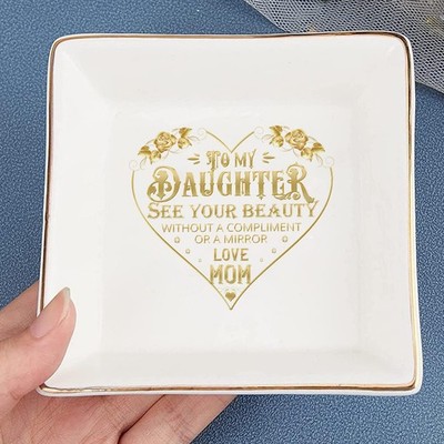 To My Daughter Beauty Ring Dish, Love Mom Ceramic Jewelry Tray