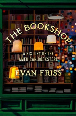 Evan Friss The Bookshop