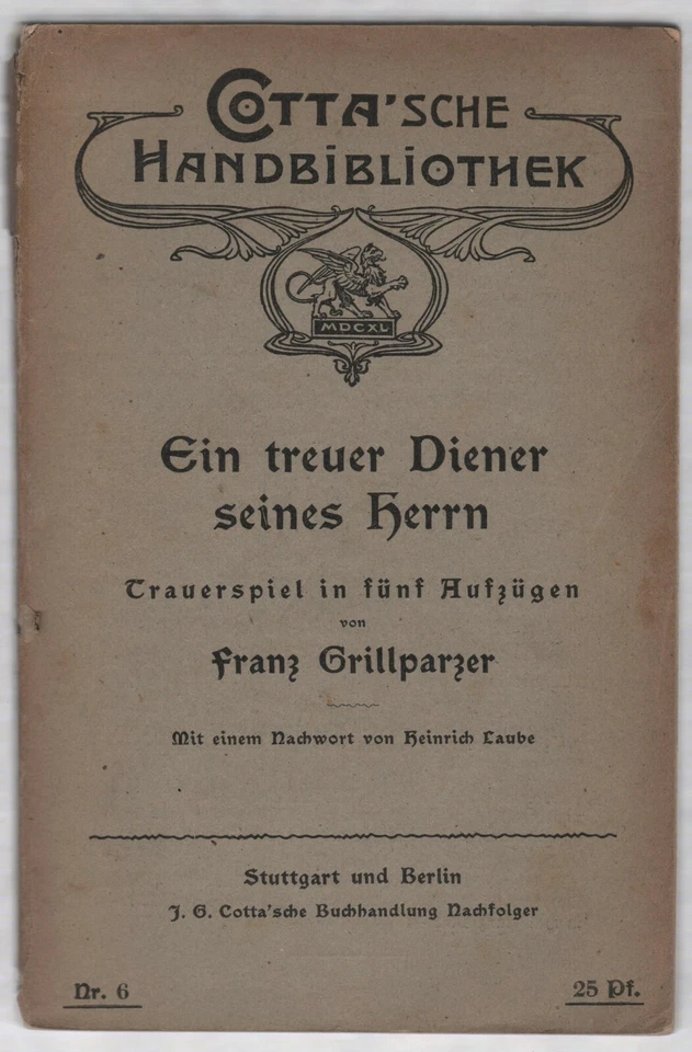 Franz Grillparzer: Ein treuer Diener seines Herrn  (um 1885) - Bild 1 von 1