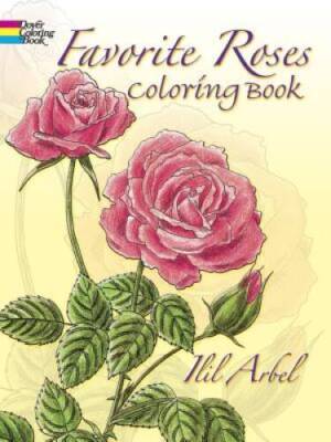 Favorite Roses Coloring Book (Dover Nature Coloring Book) - Paperback - GOOD