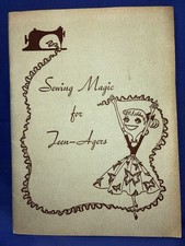 Vintage 1954 Sewing Magic For Teen-Agers Book By Mildred Graves Ryan 37 Pages