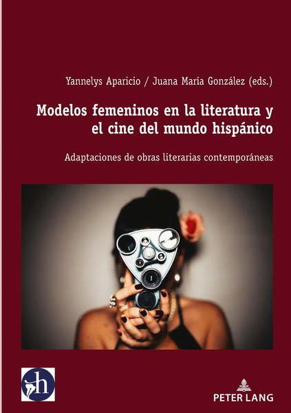Modelos Femeninos En La Literatura Y El Cine Del Mundo HispáNico | Taschenbuch-image